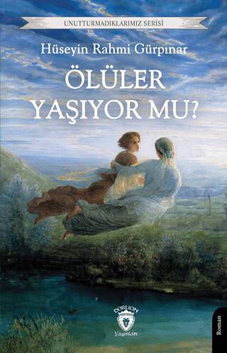 Ölüler Yaşıyor mu? - 1