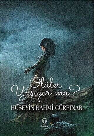 Ölüler Yaşıyor mu? - 1