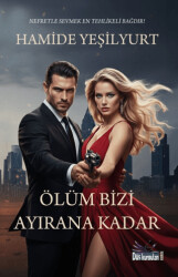 Ölüm Bizi Ayırana Kadar - Düş Kurguları Yayıncılık