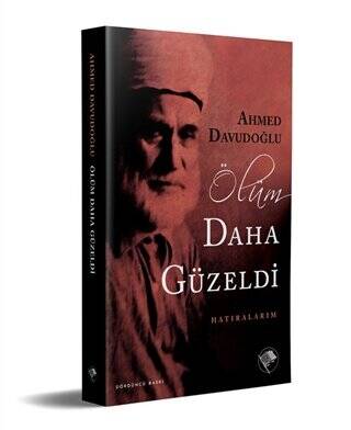 Ölüm Daha Güzeldi - 1