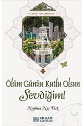 Ölüm Günün Kutlu Olsun Sevdiğim - 1