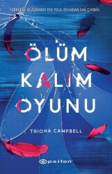 Ölüm Kalım Oyunu - Epsilon Yayınevi