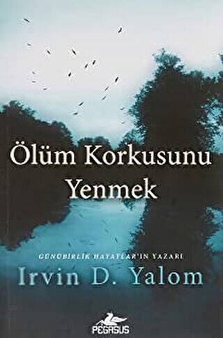 Ölüm Korkusunu Yenmek - 1