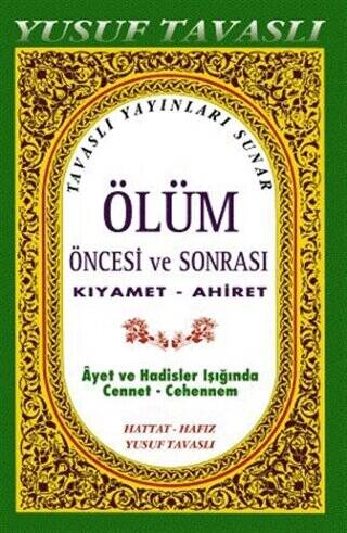 Ölüm Öncesi ve Sonrası Kıyamet - Ahiret Roman Boy B38 - 1