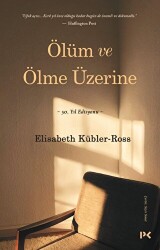 Ölüm ve Ölme Üzerine - 1