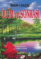 Ölüm ve Sonrası - 1