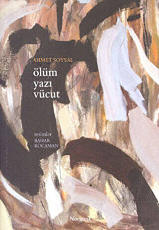 Ölüm Yazı Vücut - 1