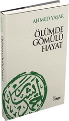 Ölümde Gömülü Hayat - 1