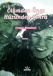 Ölümden Önce Hüzünden Sonra - 1