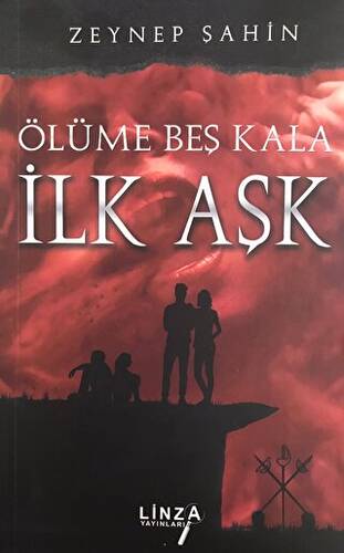 Ölüme Beş Kala - İlk Aşk - 1