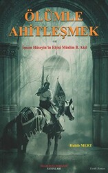Ölümle Ahitleşmek - 1