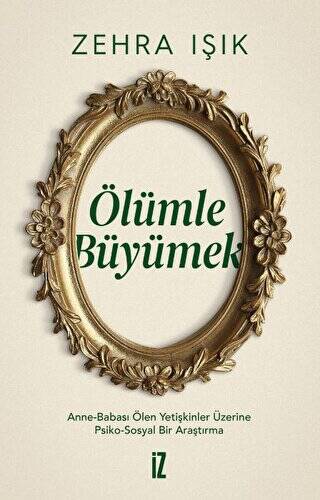 Ölümle Büyümek - 1