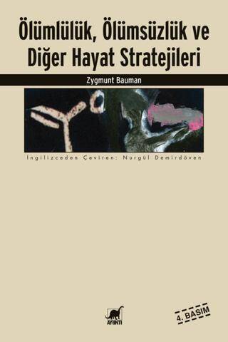 Ölümlülük, Ölümsüzlük ve Diğer Hayat Stratejileri - 1