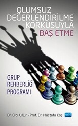 Olumsuz Değerlendirilme Korkusuyla Baş Etme - 1