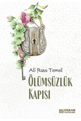 Ölümsüzlük Kapısı - 1