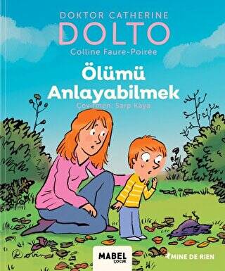 Ölümü Anlayabilmek - MDR Çocuk Psikoloji Serisi 6 - 1