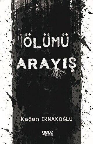 Ölümü Arayış - 1
