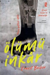 Ölümü İnkar - 1