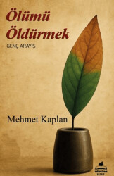 Ölümü Öldürmek - Almina Kitap