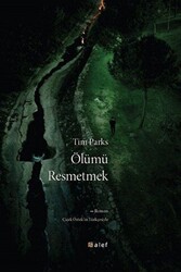 Ölümü Resmetmek - 1