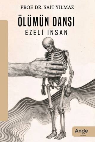 Ölümün Dansı Ezeli İnsan - 1