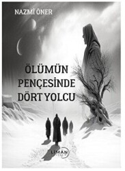 Ölümün Pençesinde Dört Yolcu - 1