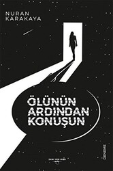 Ölünün Ardından Konuşun - 1