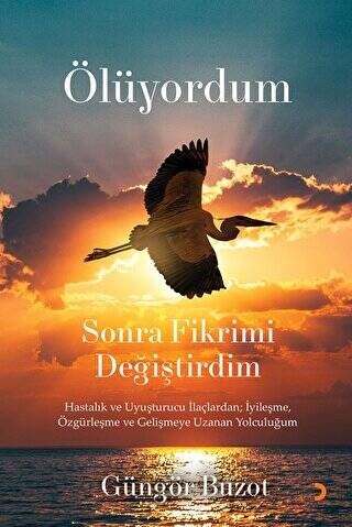 Ölüyordum Sonra Fikrimi Değiştirdim - 1