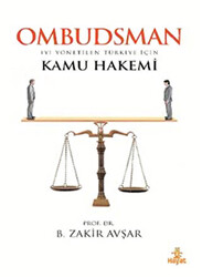 Ombudsman - İyi Yönetilen Türkiye İçin Kamu Hakemi - 1