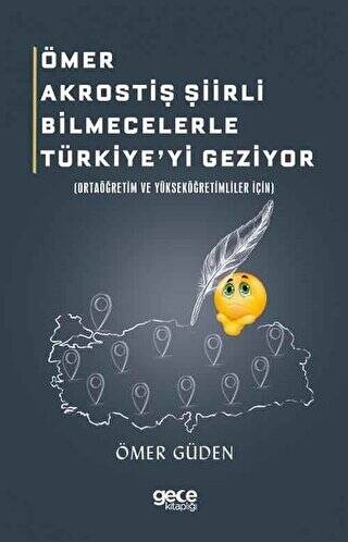 Ömer Akrostiş Şiirli Bilmecelerle Türkiye`yi Geziyor - 1