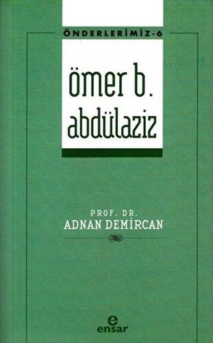 Ömer B. Abdülaziz - 1