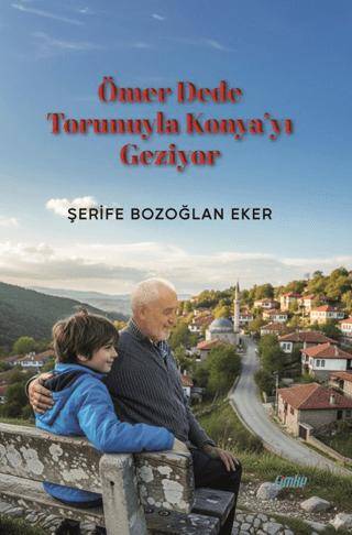 Ömer Dede Torunuyla Konya’yı Geziyor - 1