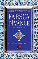 Ömer Necmi Efendi Farsça Divançe - 1