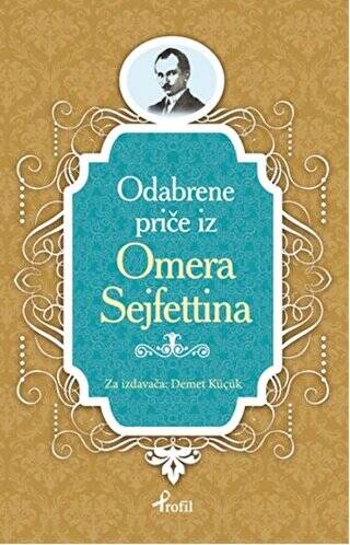 Ömer Seyfettin - Boşnakça Seçme Hikayeler - 1