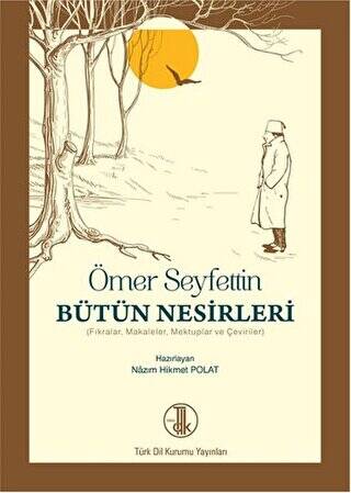 Ömer Seyfettin Bütün Nesirleri - 1