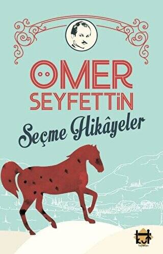 Ömer Seyfettin Seçme Hikayeler - 1