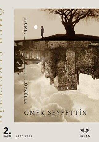 Ömer Seyfettin Seçme Öyküler - 1