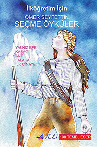 Ömer Seyfettin - Seçme Öyküler - 1