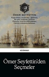 Ömer Seyfettin`den Seçmeler - 1