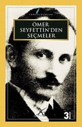 Ömer Seyfettin`den Seçmeler - 1