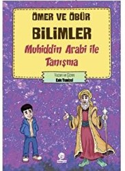 Ömer ve Öbür Bilimler -Muhiddin Arabi İle Tanışma - 1