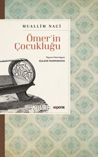 Ömer`in Çocukluğu - 1