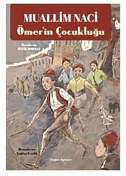 Ömer`in Çocukluğu - Doğan Çocuk