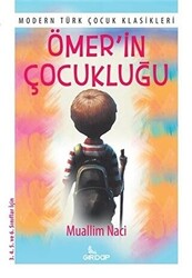 Ömer’in Çocukluğu - 1