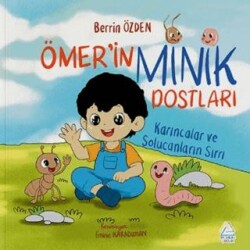 Ömer’in Minik Dostları - Mahlas Çocuk Yayınları