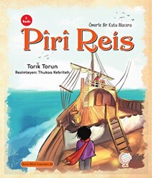 Ömer`le Bir Kutu Macera: Piri Reis - 1