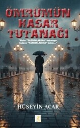 Ömrümün Hasar Tutanağı - Zinde Yayıncılık