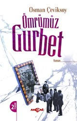 Ömrümüz Gurbet - 1