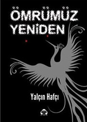 Ömrümüz Yeniden - 1