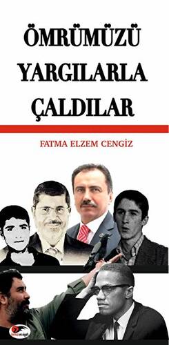 Ömrümüzü Yargılarla Çaldılar - 1